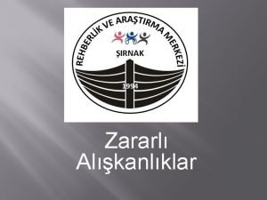 Zararl Alkanlklar BAIMLILIK NEDIR Bamllk keyif verici maddeye