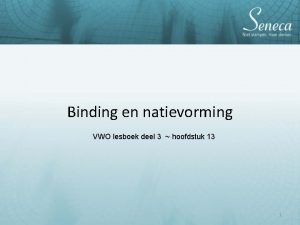 Binding en natievorming VWO lesboek deel 3 hoofdstuk