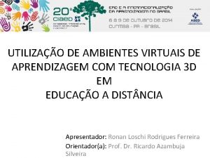 UTILIZAO DE AMBIENTES VIRTUAIS DE APRENDIZAGEM COM TECNOLOGIA