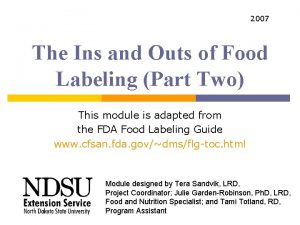 2007 The Ins and Outs of Food Labeling