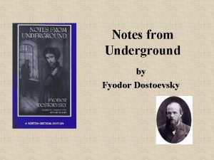 Existentialism in notes from underground