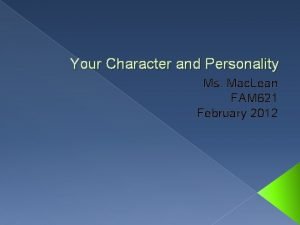 Differentiate between personality and character