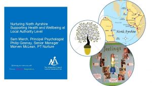 Nurturing North Ayrshire Supporting Health and Wellbeing at