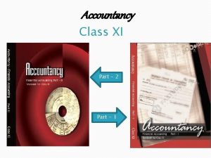 Accountancy Class XI Part 2 Part 1 Course