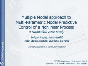 Multiple Model approach to MultiParametric Model Predictive Control