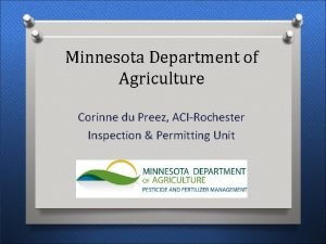 Minnesota Department of Agriculture Corinne du Preez ACIRochester