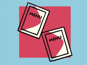 The menu expresses the concept and theme through