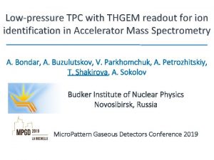 Lowpressure TPC with THGEM readout for ion identification