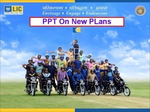 PPT On New PLans 1 LICs NEW ENDOWMENT