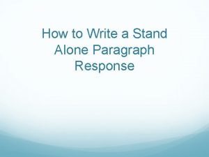 What is a stand alone paragraph