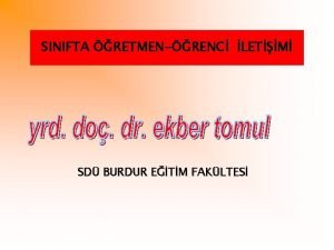 SINIFTA RETMENRENC LETM SD BURDUR ETM FAKLTES renme