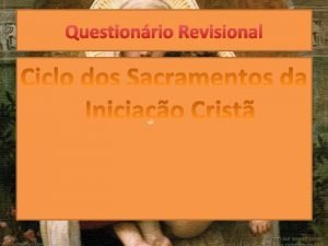 Questionrio Revisional QUEM FUNDOU A IGREJA CATLICA A