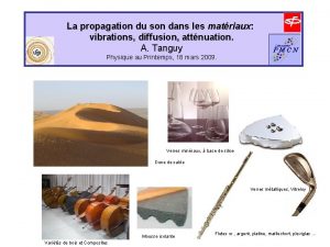 La propagation du son dans les matriaux vibrations