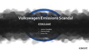 Volkswagen emissions scandal ethical dilemma