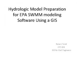 Hydrologic Model Preparation for EPA SWMM modeling Software