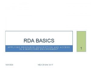 RDA BASICS APPLYING RESOURCE DESCRIPTION AND ACCESS IN