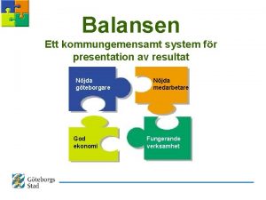 Balansen Ett kommungemensamt system fr presentation av resultat