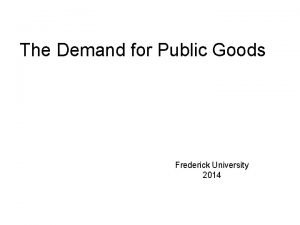Public goods demand curve