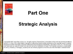 Part One 2007 John Wiley Sons Strategic Analysis
