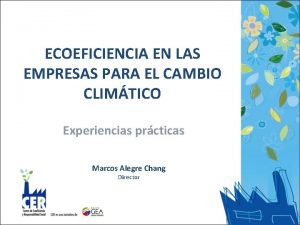 ECOEFICIENCIA EN LAS EMPRESAS PARA EL CAMBIO CLIMTICO