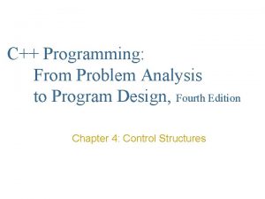 C Programming From Problem Analysis to Program Design