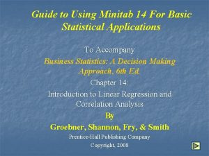 Guide to Using Minitab 14 For Basic Statistical