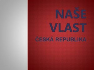 NAE VLAST ESK REPUBLIKA NZEV KOLY Zkladn kola