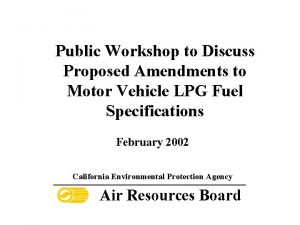 Public Workshop to Discuss Proposed Amendments to Motor