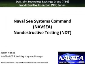 Do D Joint Technology Exchange Group JTEG Nondestructive