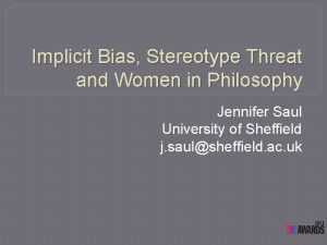 Implicit Bias Stereotype Threat and Women in Philosophy