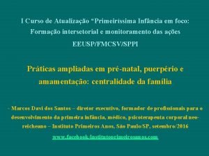 I Curso de Atualizao Primeirssima Infncia em foco