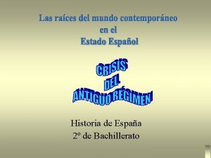 Historia de Espaa 2 de Bachillerato 1 Cronologa