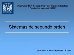 Departamento de Control Divisin de Ingeniera Elctrica Facultad