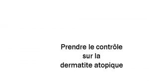 Prendre le contrle sur la dermatite atopique Comit