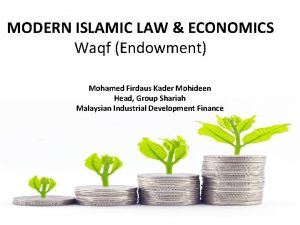MODERN ISLAMIC LAW ECONOMICS Waqf Endowment Mohamed Firdaus