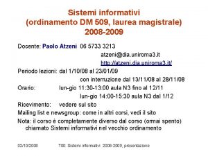 Sistemi informativi ordinamento DM 509 laurea magistrale 2008