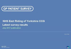NHS East Riding of Yorkshire CCG Latest survey