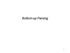 Top down parsing vs bottom up