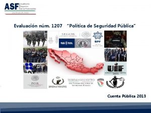 Evaluacin nm 1207 Poltica de Seguridad Pblica Cuenta