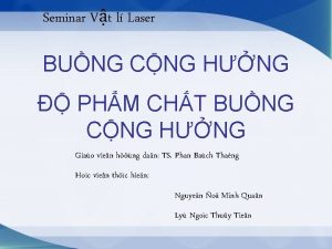Seminar Vt l Laser BUNG CNG HNG PHM