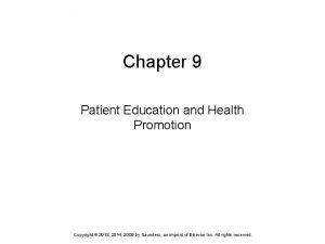 Chapter 9 patient education and health promotion