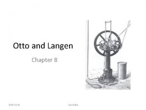 Otto and Langen Chapter 8 2020 10 31