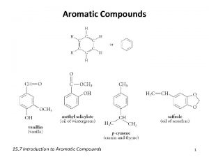 Aromatic Compounds 15 7 Introduction to Aromatic Compounds