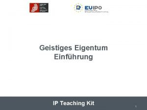 Geistiges Eigentum Einfhrung IP Teaching Kit 1 ALLGEMEINE