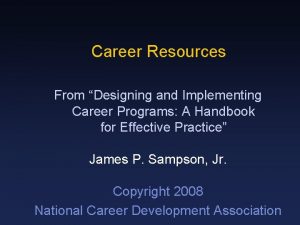 Career Resources From Designing and Implementing Career Programs