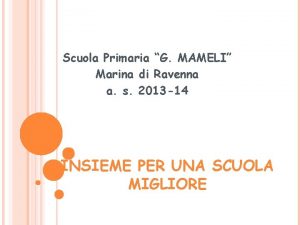 Scuola mameli marina di ravenna