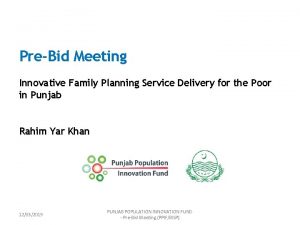 PreBid Meeting Innovative Family Planning Service Delivery for