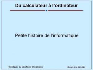 Une petite histoire de l'informatique