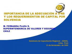 IMPORTANCIA DE LA ADECUACIN A IFRS Y LOS