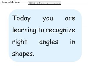 Shapes with right angles